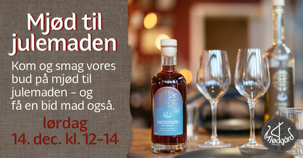 Julestemning og mjødsmagning i Mjødgård