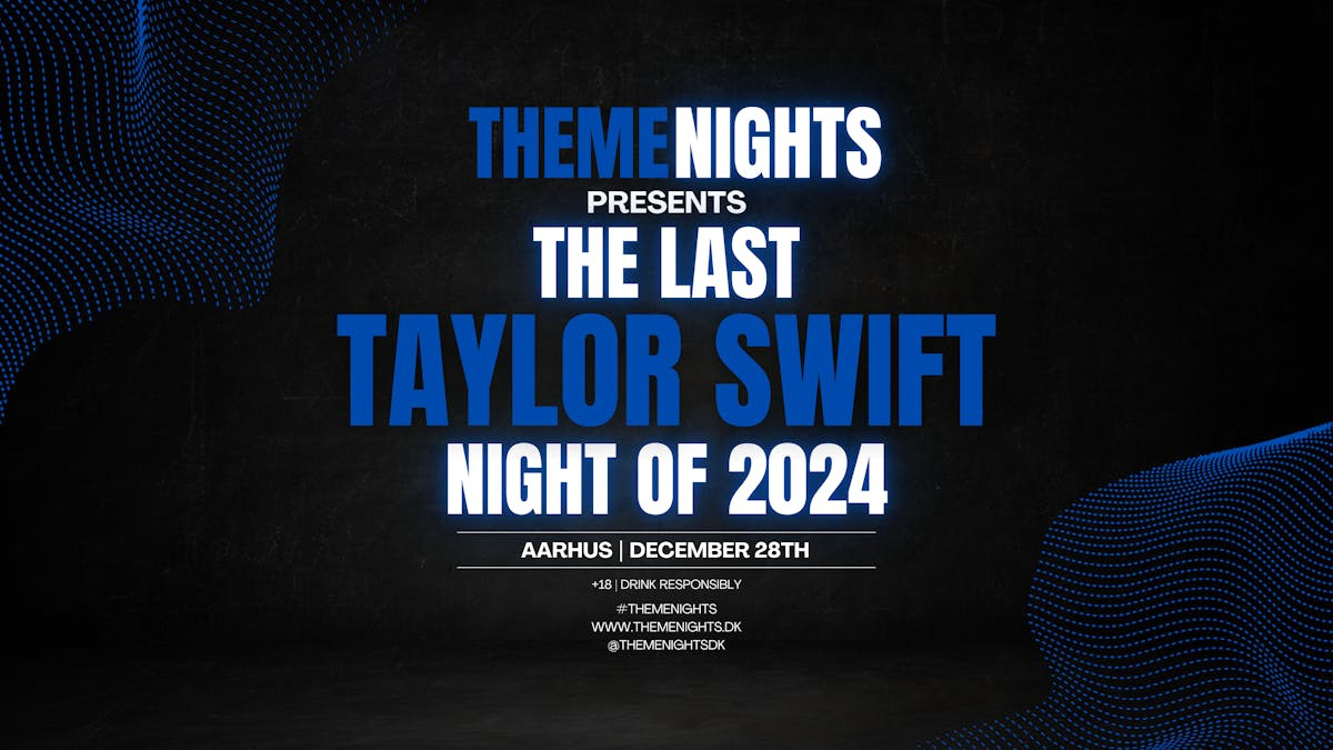 Årets sidste Taylor Swift Theme Night i Aarhus