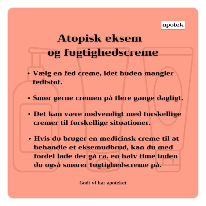 Vejlby Apotek guider til valg og brug af fugtighedscreme ved atopisk eksem