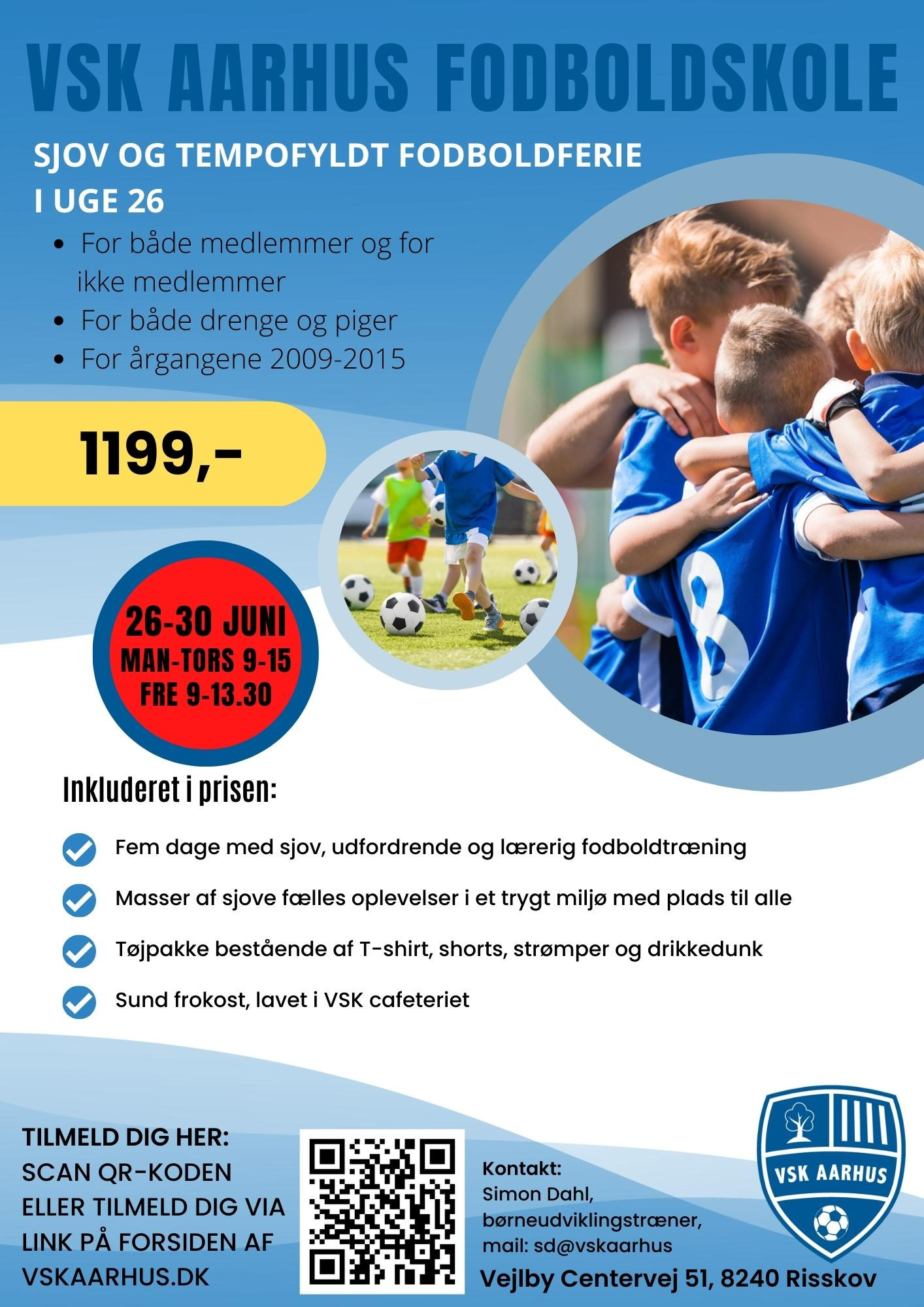 VSK Aarhus fodboldskole - sjov og tempofyldt fodboldferie i uge 26