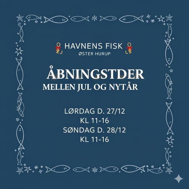 Havnens Fisk Øster Hurup deler åbningstider mellem jul og nytår
