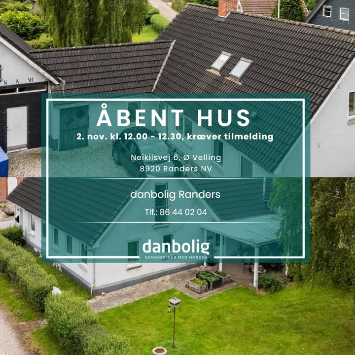 Danbolig Randers inviterer til åbent hus på Neikilsvej 6 i naturskønt område