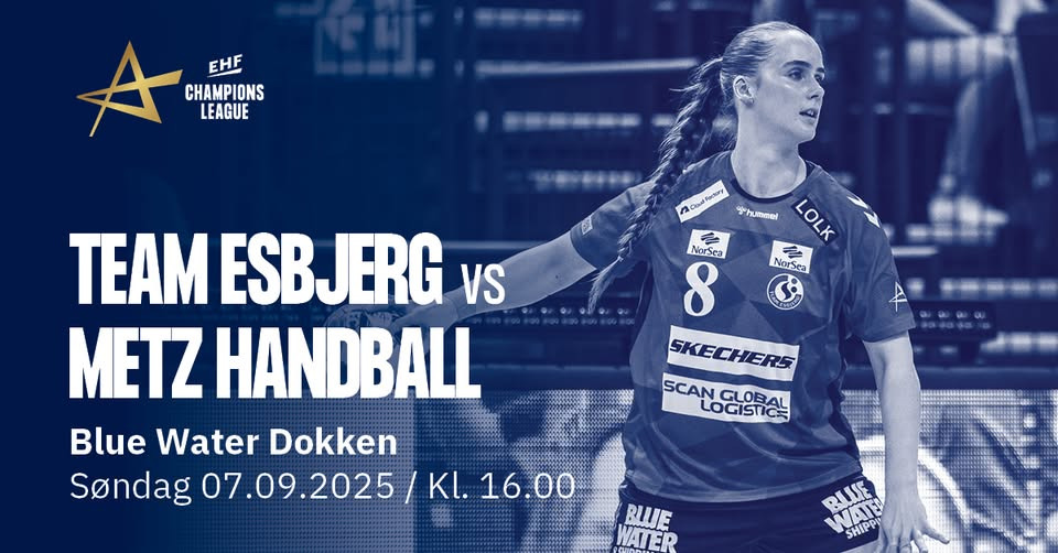 Team Esbjerg åbner Champions League-sæsonen mod Metz