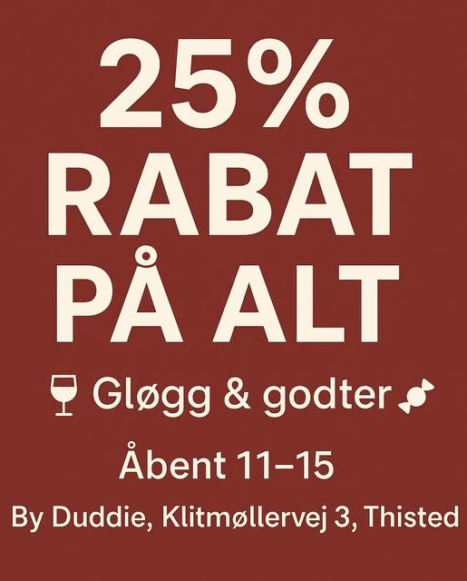 By Duddie tilbyder 25% rabat og julesnacks kun i dag