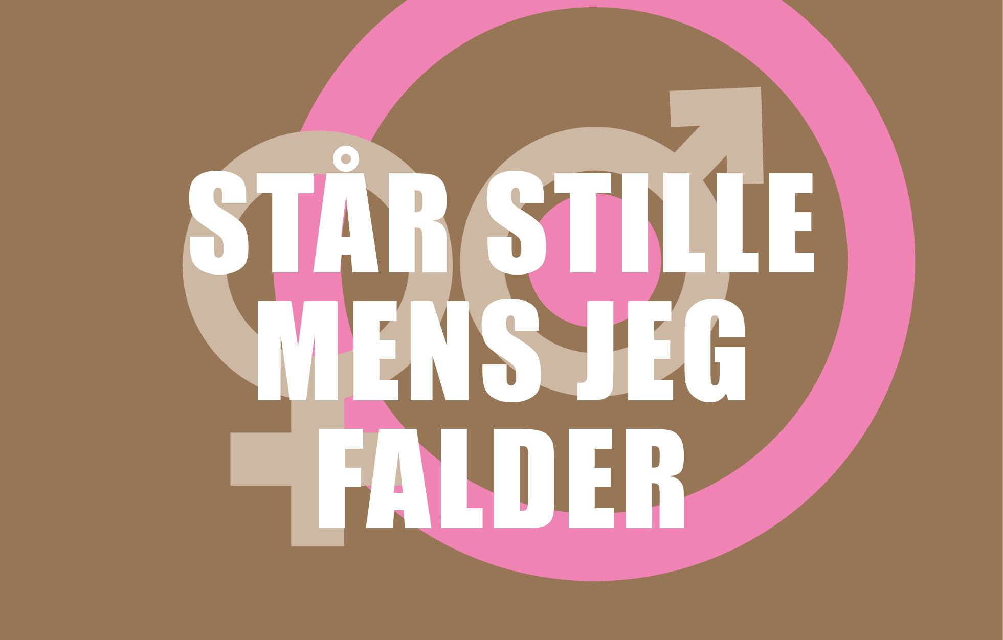 Oplev musikteateret "Står Stille Mens Jeg Falder" i Helsingør