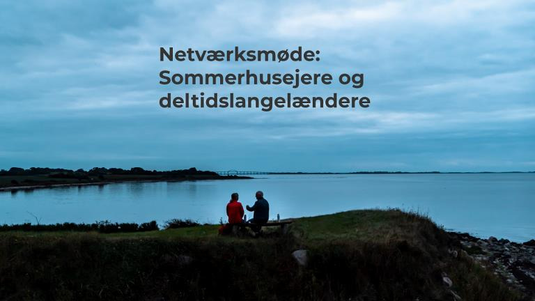 Langeland samler lokalsamfundet til netværksmøde med oplæg og lokal mad