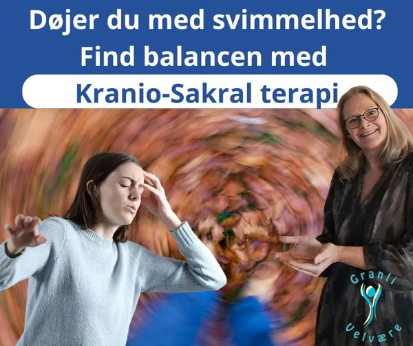 Kunderne hos Granli Velvære oplever mindre svimmelhed med kranio-sakral terapi