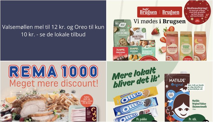 Valsemøllen mel til 12 kr. og Oreo til kun 10 kr. - se de lokale tilbud