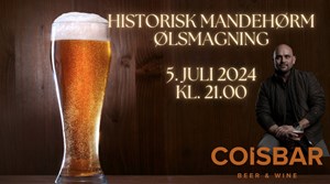 Historisk Mandehørm med ølsmagning hos Coisbar Beer & Wine