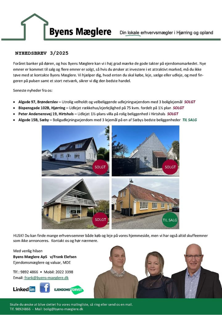 Byens Mæglere ApS, Hjørring melder om stigende aktivitet på ejendomsmarkedet i takt med varmere vejr