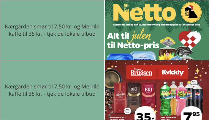 Kærgården smør til 7,50 kr. og Merrild kaffe til 35 kr. - tjek de lokale tilbud