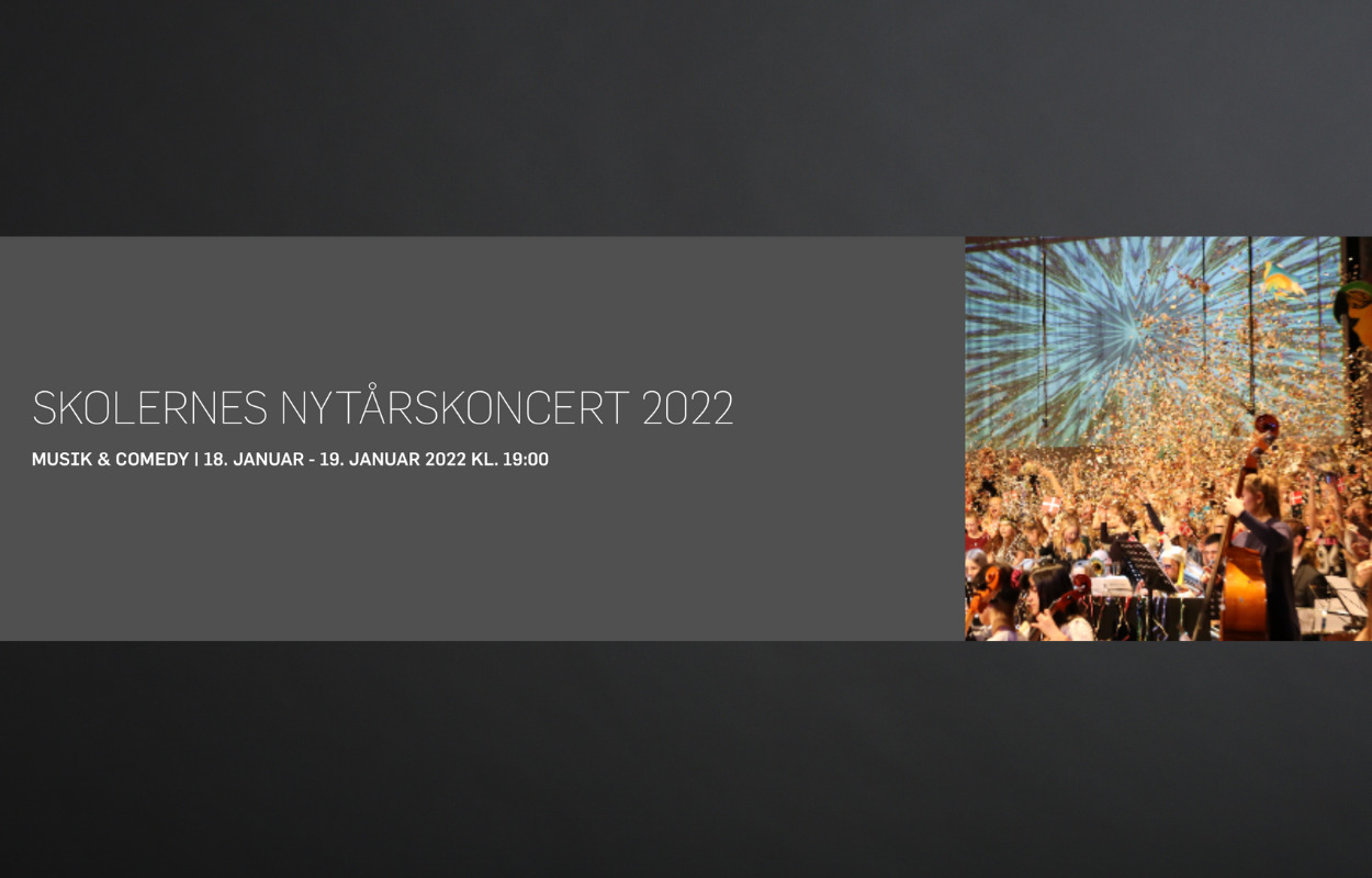 Kom til Skolernes Nytårskoncert 2022