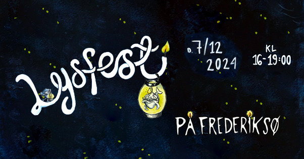 Oplev Lysfesten på Frederiksø: En magisk aften i lysets tegn