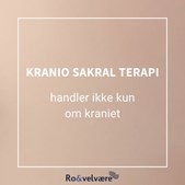 Ro & velvære tilbyder kranio sakral terapi for hele kroppen