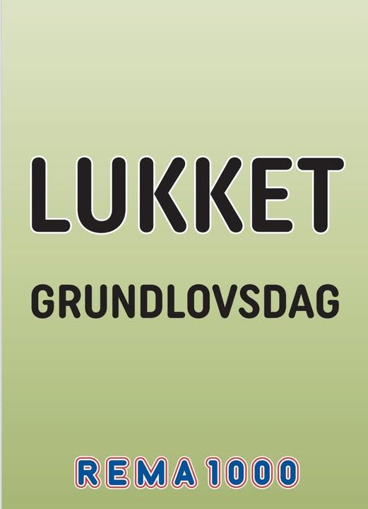 REMA 1000 Halgårdvej informerer om lukning på grundlovsdag torsdag den 5. juni