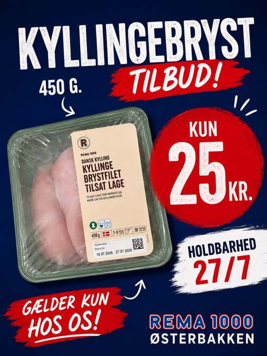 Rema 1000 Rosenkrantzgade tilbyder kyllingebryst til 25 kr.