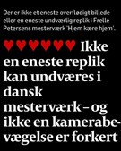 Apollon præsenterer: Hjem kære hjem får topkarakter fra Politiken