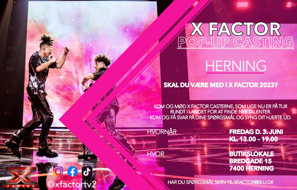 Kom til pop-up casting på 'X Factor' i Herning 