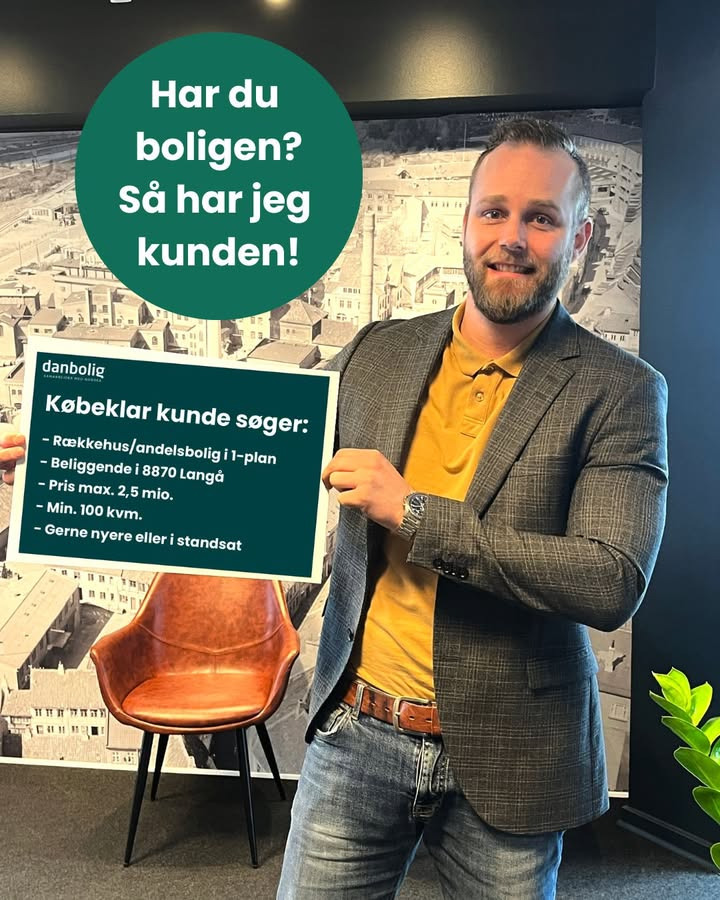 Danbolig Randers søger bolig til købeklar kunde i Langå