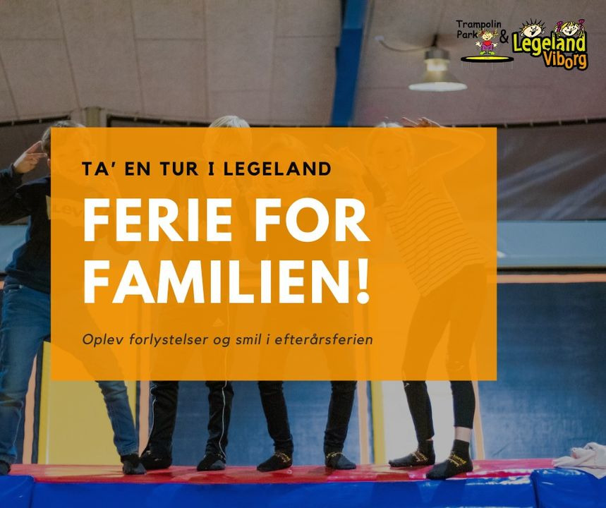 Efterårsferie fyldt med sjov for hele familien hos Legeland Viborg