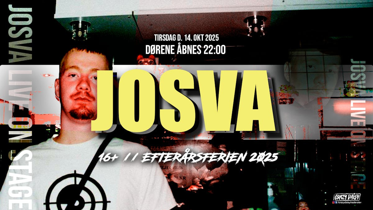 Josva live på Crazy Daisy Haderslev