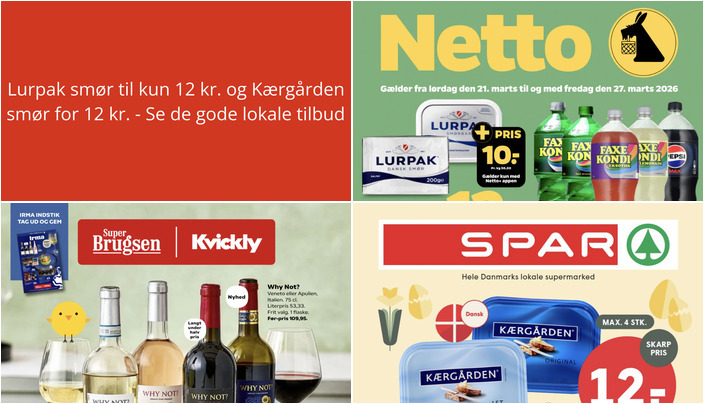 Lurpak smør til kun 12 kr. og Kærgården smør for 12 kr. - Se de gode lokale tilbud