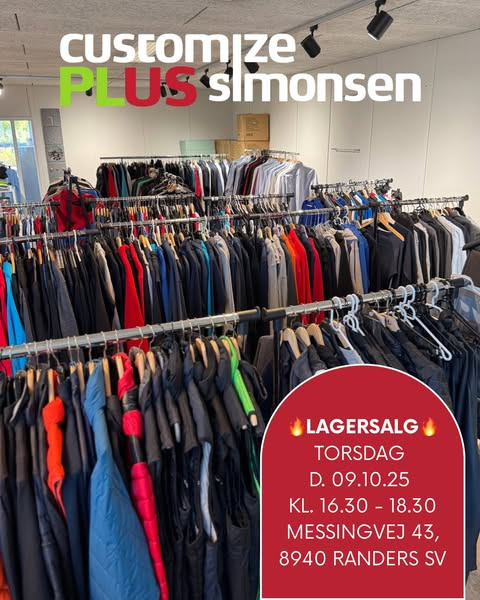 Customize PLUS Simonsen annoncerer udsalg på tøj – alt skal væk