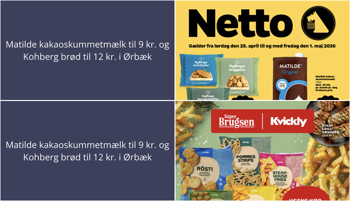 Matilde kakaoskummetmælk til 9 kr. og Kohberg brød til 12 kr. i Ørbæk