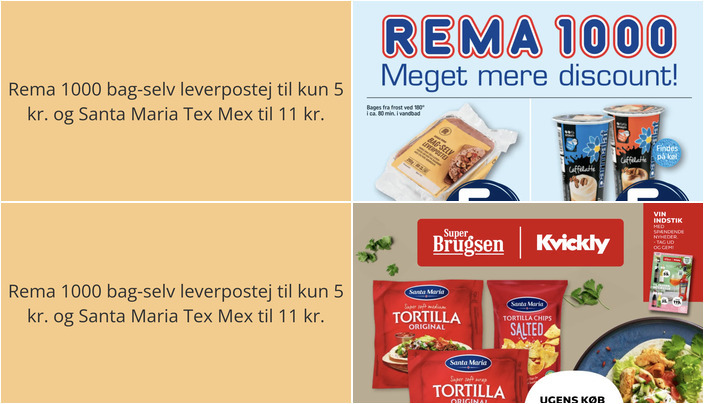Rema 1000 bag-selv leverpostej til kun 5 kr. og Santa Maria Tex Mex til 11 kr.