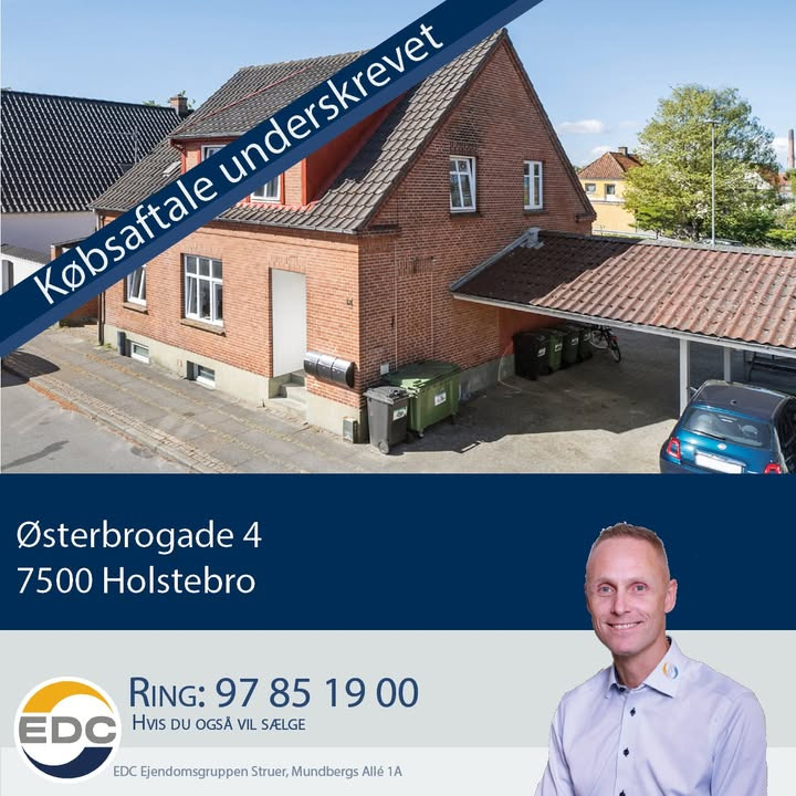 EDC Ejendomsgruppen Struer sælger ejendom på Østerbrogade 4 efter kun 3 uger