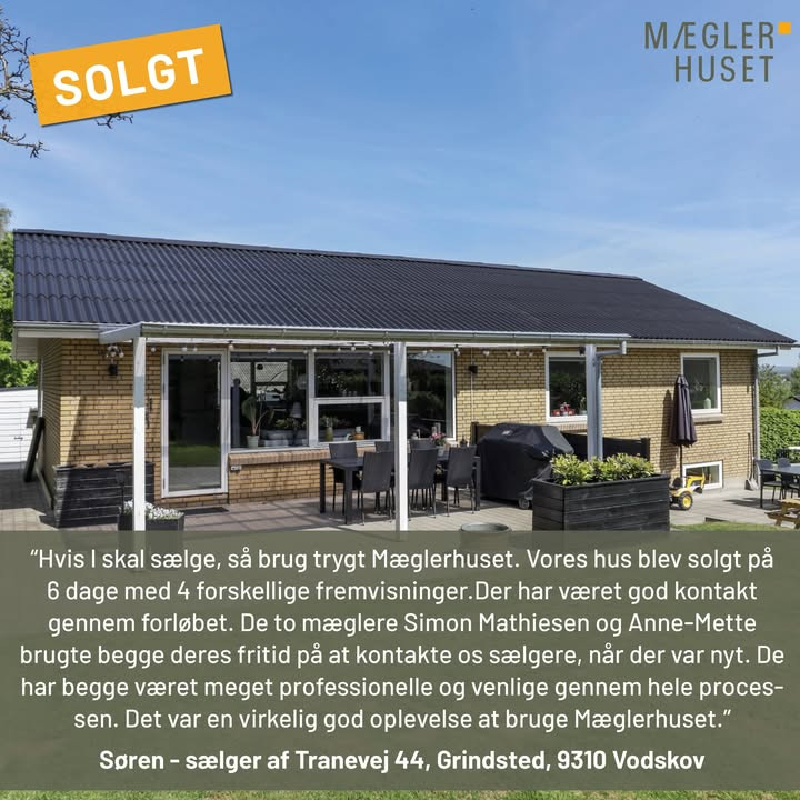 Mæglerhuset fremhæver kundens positive oplevelse og opfordrer til kontakt for salgsvurdering