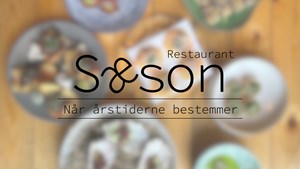 Gourmet i hverdagen – tre serveringer for 299 kr. hos Restaurant Sæson