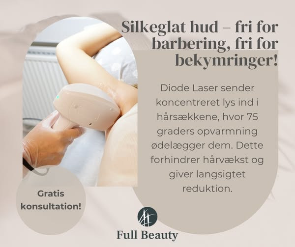Full Beauty Aalborg tilbyder laserhårfjerning med gratis konsultation
