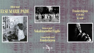 Vokalensemblet Vigdis hylder Else Marie Pade i Frøslevlejren