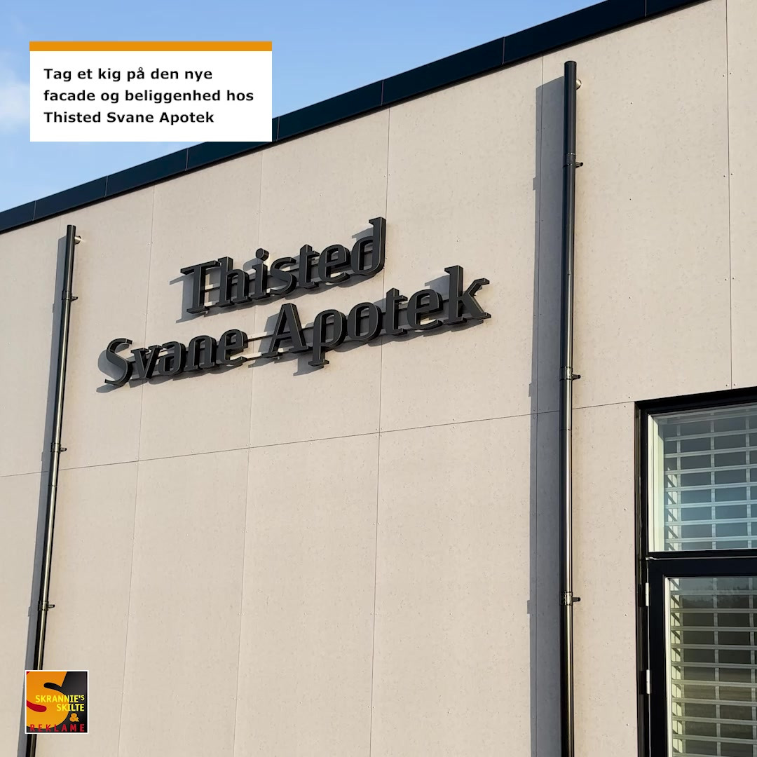 Skrannies Skilte & Reklame ApS imponerer med nye LED-skilte til Thisted Svane Apotek