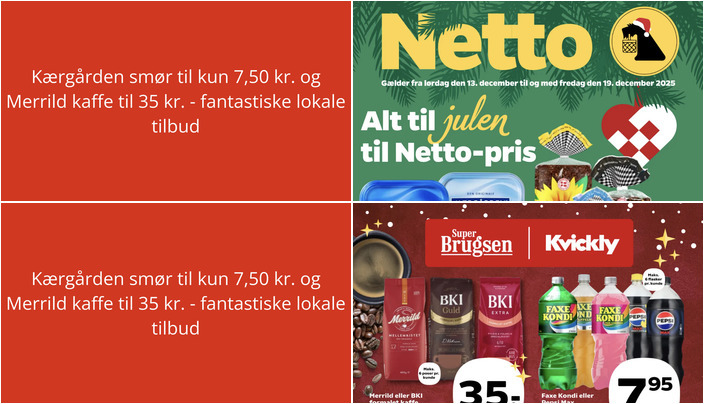 Kærgården smør til kun 7,50 kr. og Merrild kaffe til 35 kr. - fantastiske lokale tilbud
