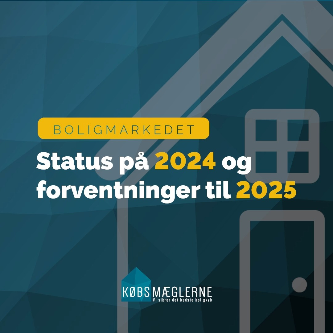 Købsmæglerne ApS: Status på boligmarkedet og forventninger til 2025