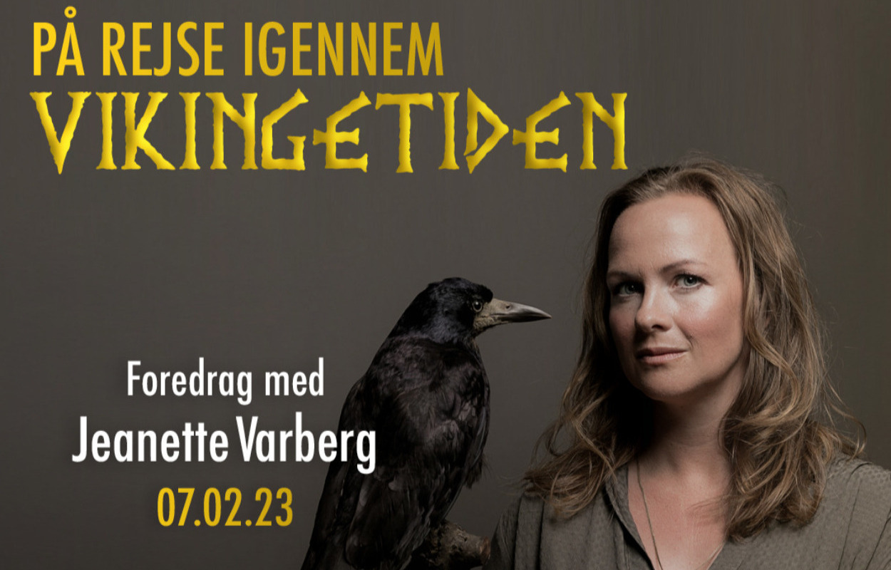 Rejs tilbage til Vikingetiden med Jeanette Varberg