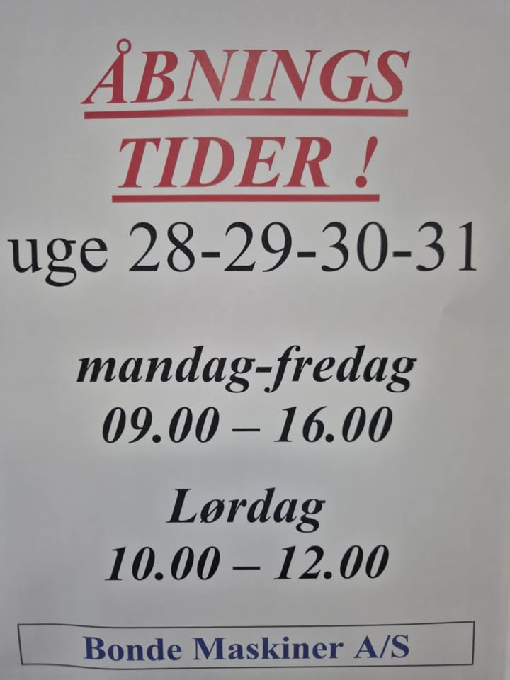 Bonde Maskiner annoncerer ændrede åbningstider i sommerperioden