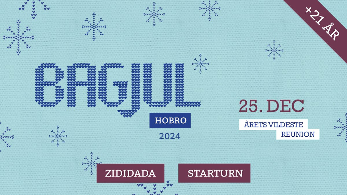 Oplev årets vildeste reunion til BAGJUL i Hobro