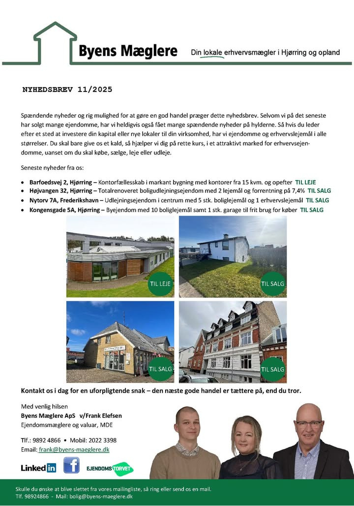 Byens Mæglere ApS i Hjørring præsenterer nye investeringsmuligheder i nyhedsbrev