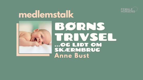 Børns trivsel - den vigtige tidlige alder