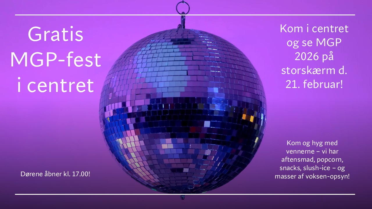 Kom til stor MGP fest hos Mejrup Kultur- og Fritidscenter den 21. februar