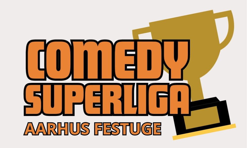 Comedy Superliga Festuge Edition: Komikere på dybt vand i Aarhus