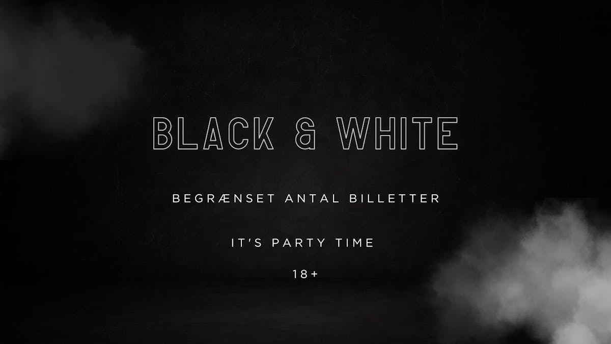 Oplev Black & White Rave i Mønten's Cocktails Bar