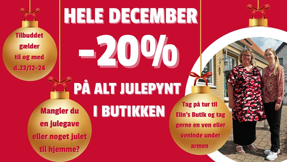 Elins Butik tilbyder 20% rabat på alt julepynt i december