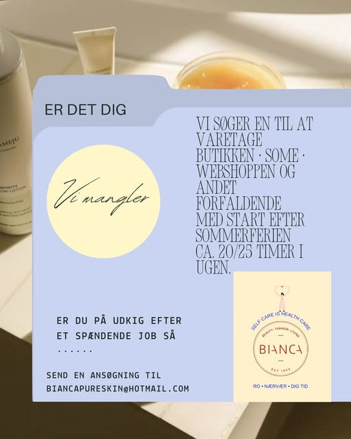 Bianca Pure Skin søger en kundeminded medarbejder til butikken