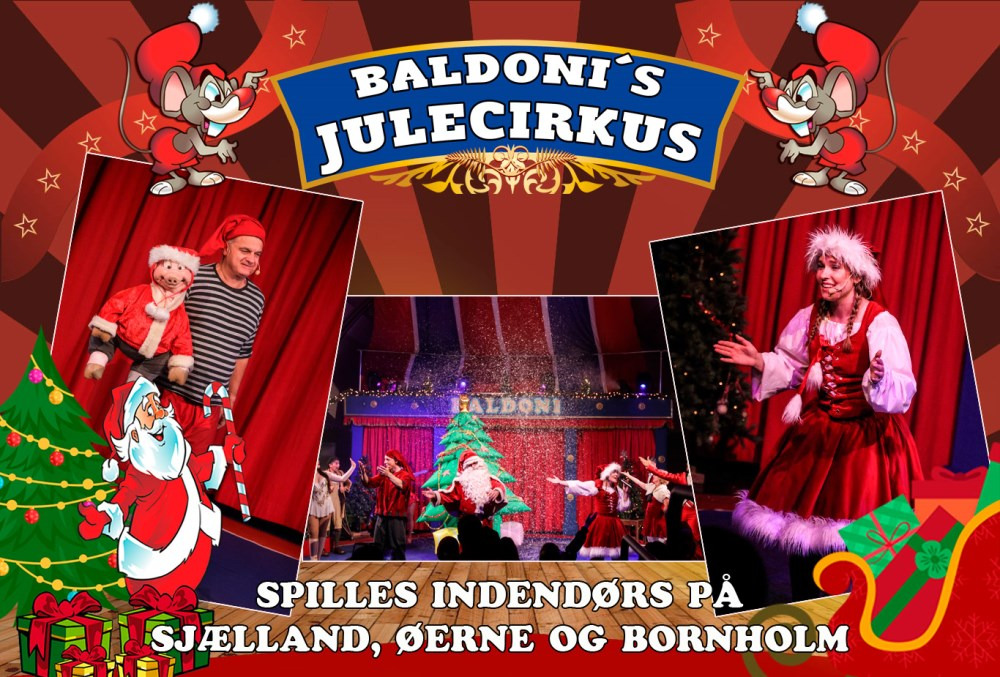 Oplev Cirkus Baldonis magiske juleforestilling i Slagelse
