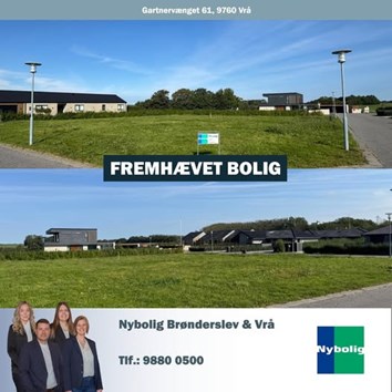 Nybolig Brønderslev & Vrå præsenterer boligdrøm i roligt villakvarter