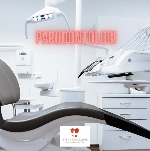 Byens Tandklinik i Struer informerer om parodontologi og specialbehandling af parodontose
